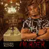 Future King - Murder - Single